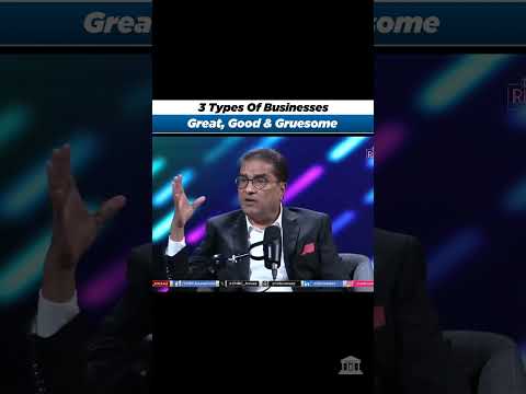 Video thumbnail for 3 Types of Business Great, Good & Gruesome explained by Ramdeo Agarwal